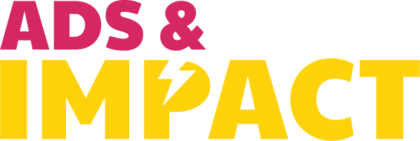 Ads & Impact